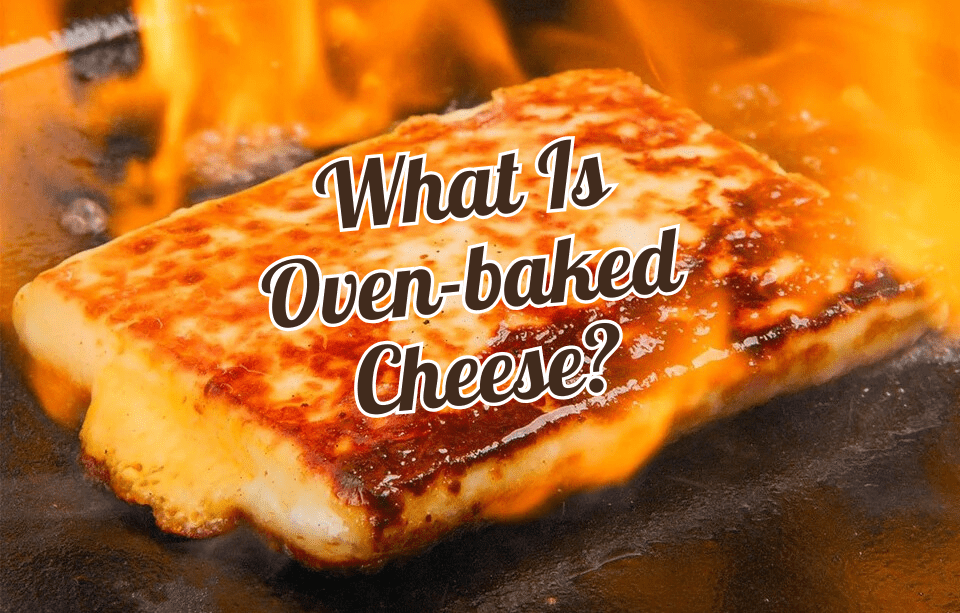 What Is Oven-Baked Cheese? From Nordic Tradition to Wisconsin Tables - Gardners Wisconsin Cheese and Sausage