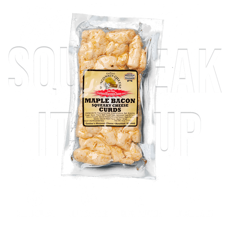 Maple Bacon Flavored Cheese Curds - Gardners Wisconsin Cheese and Sausage