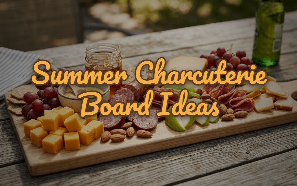 Summer Charcuterie Board Ideas: 5 Builds That Hold Up in the Heat - Gardners Wisconsin Cheese and Sausage